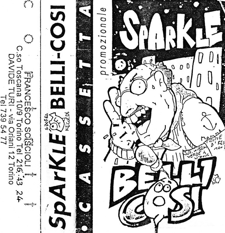 SPARKLE / BELLICOSI - SPLIT TAPE 1995