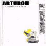 Arturo - Conversazioni