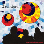 Frontiera - Sulle impronte dei giganti
